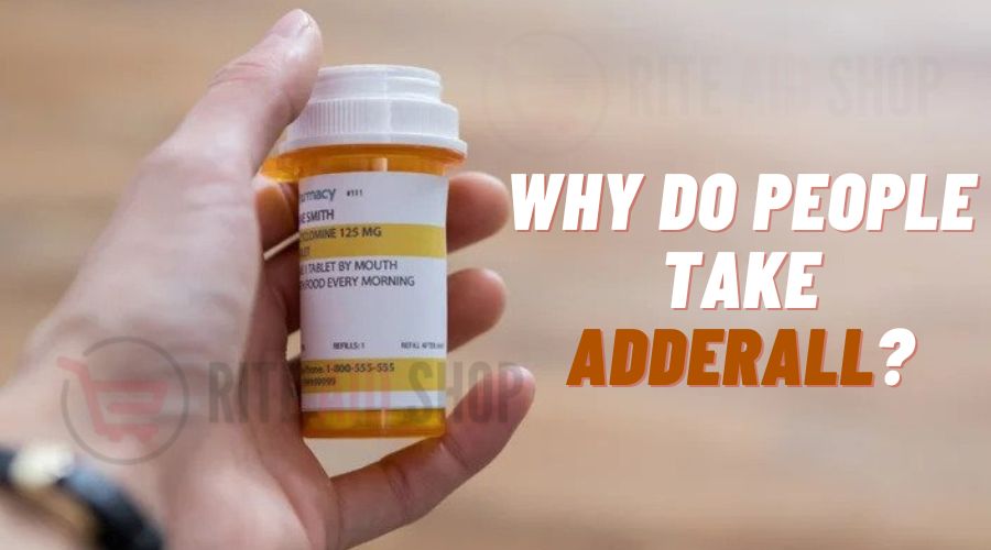 Why do People Take Adderall?