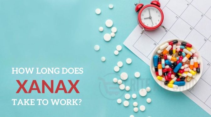 How Long Does Xanax Take to Work?