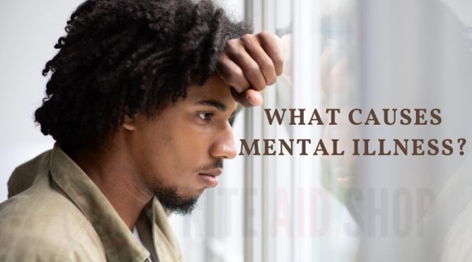 What Causes Mental Illness?